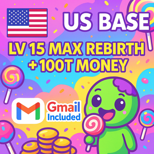US Base – LV 15 Max Rebirth + 100T Money